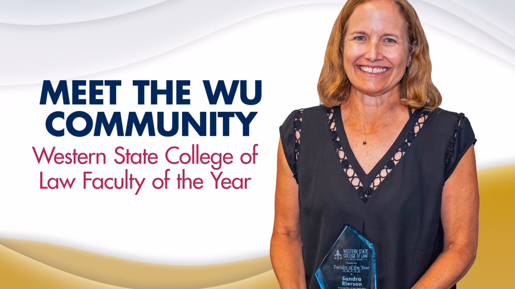 Professor Sandra L. Rierson as Faculty of the Year, Western State College of Law Honors